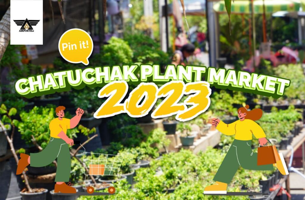  Chatuchak Plant Market