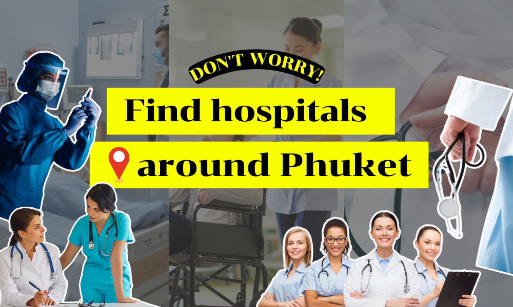 hospitals around Phuket